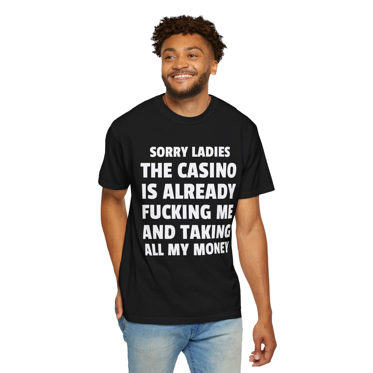 Sorry Ladies The Casino is Already F*cking Me