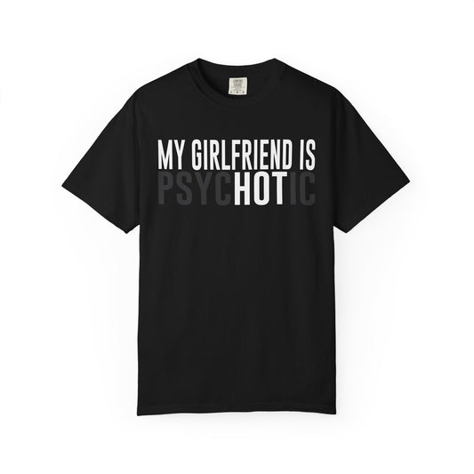 My Girlfriend is Hot/Psychotic