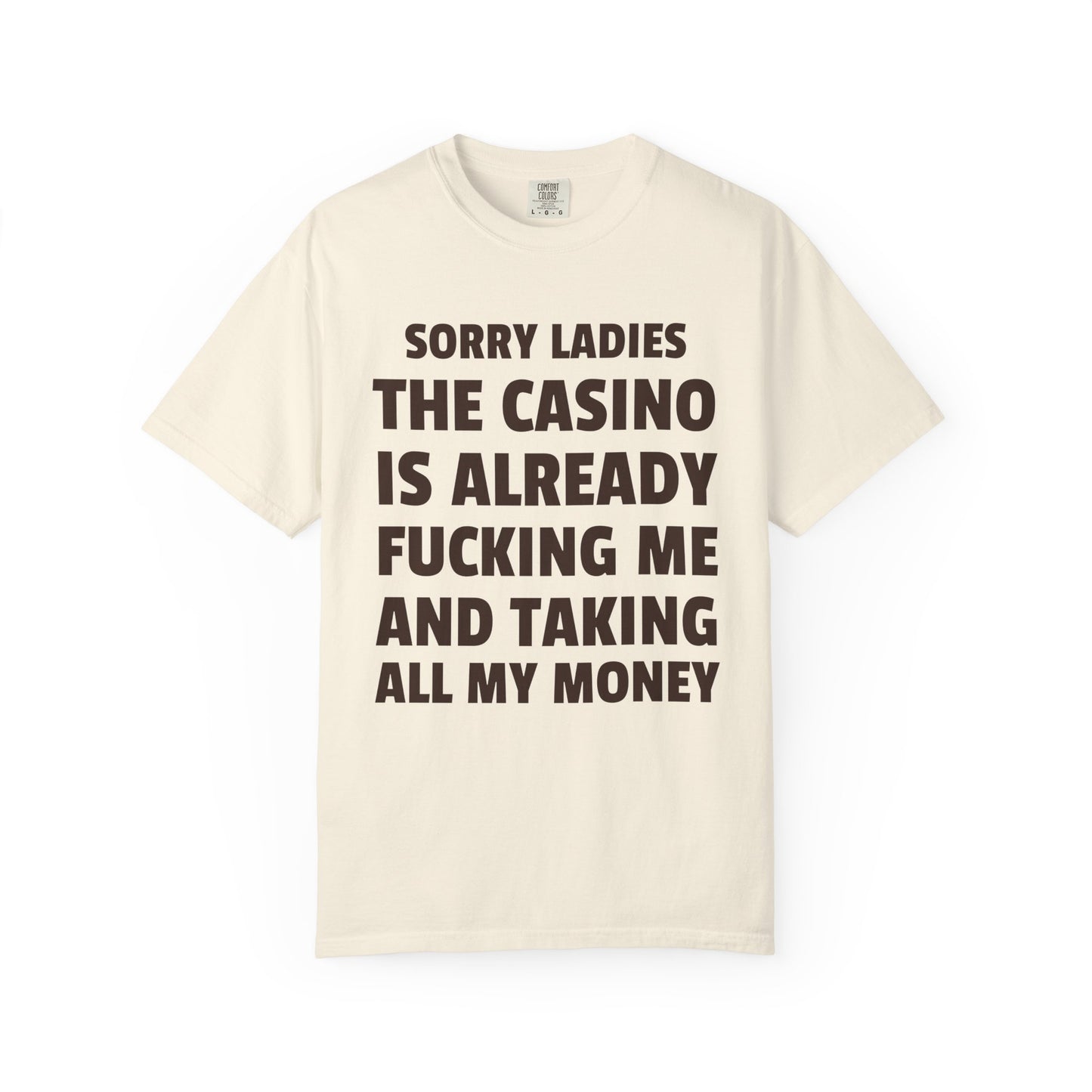 Sorry Ladies The Casino is Already F*cking Me