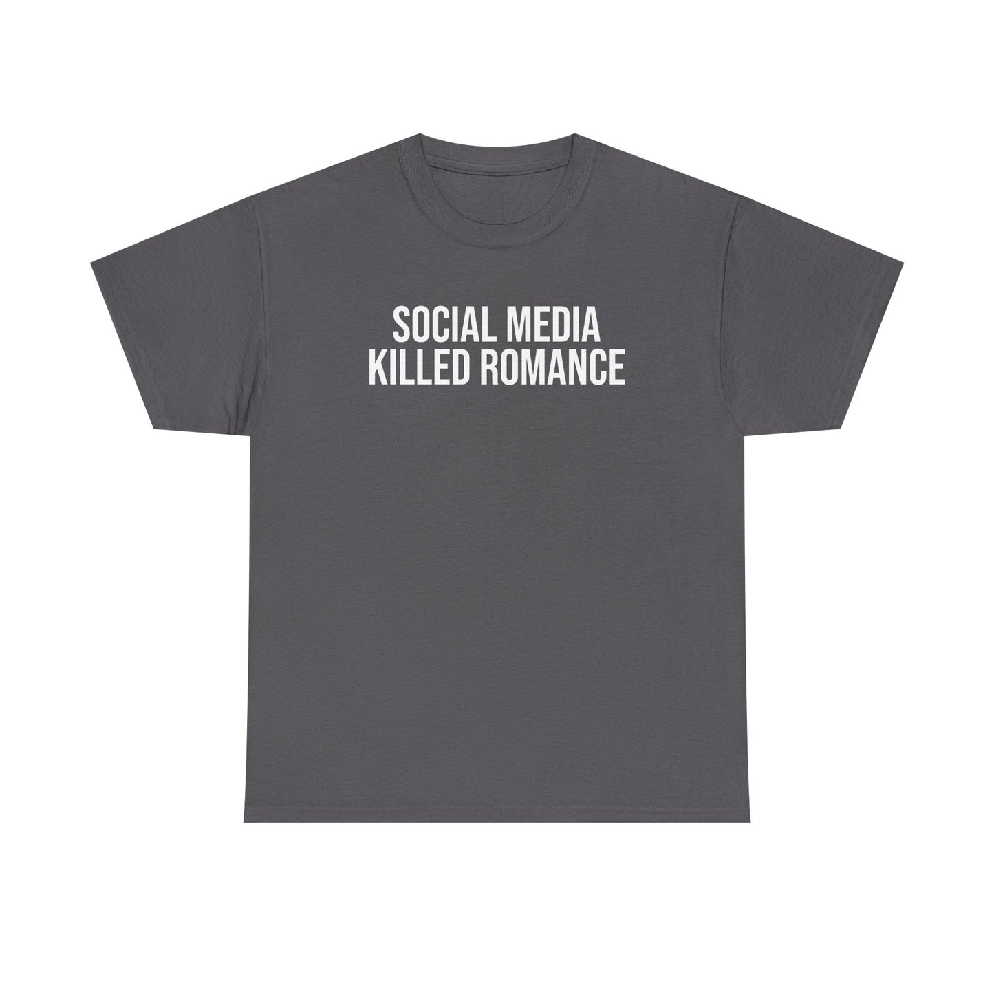 Social Media Killed Romance