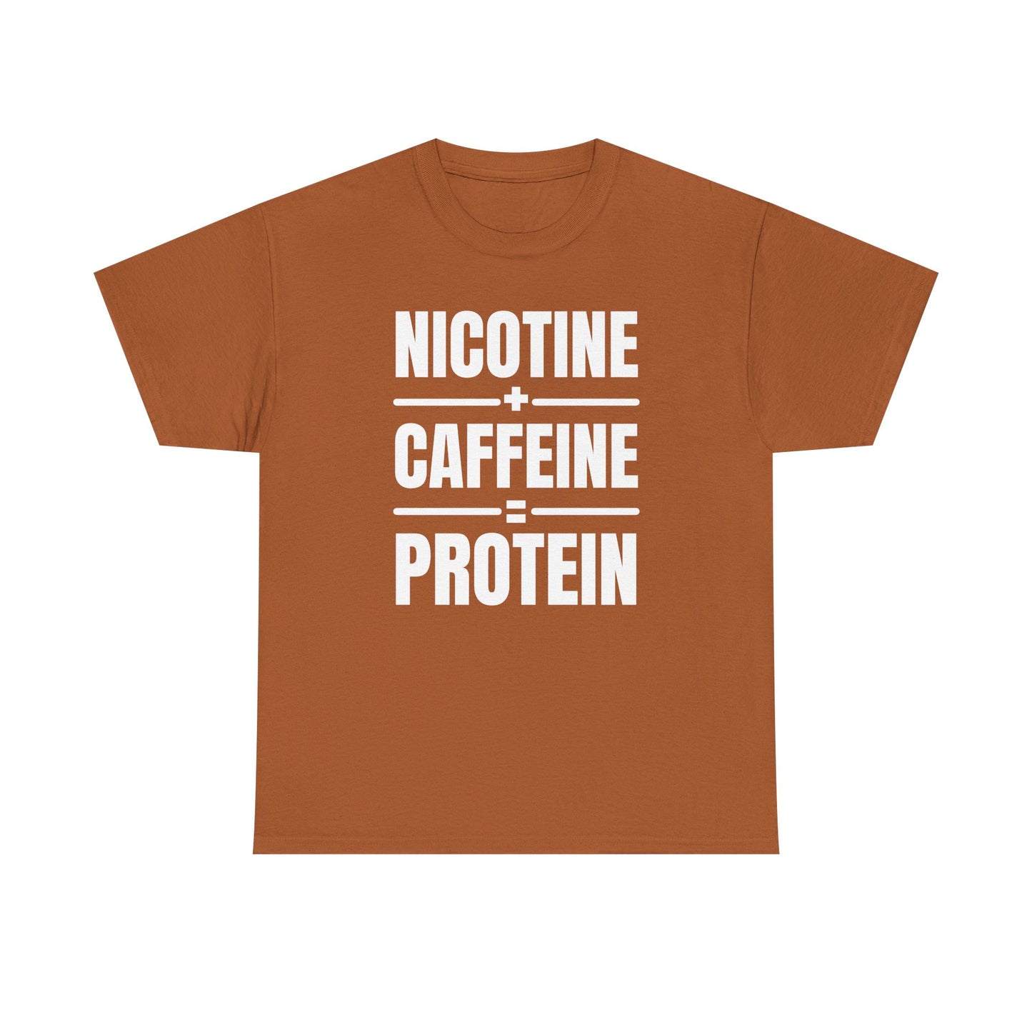 Nicotine + Caffeine = Protein Unisex Heavy Cotton Tee