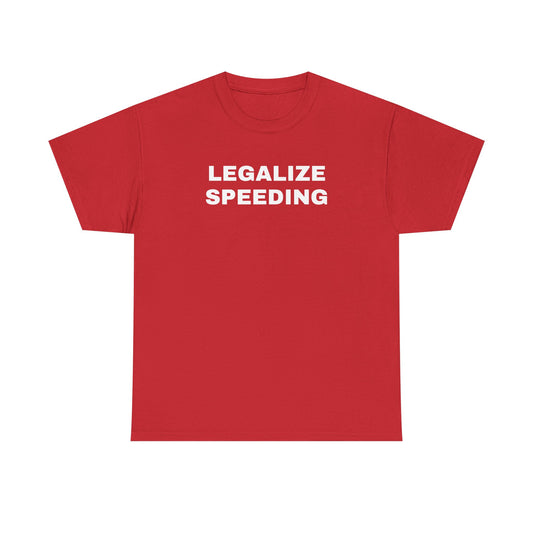 Legalize Speeding