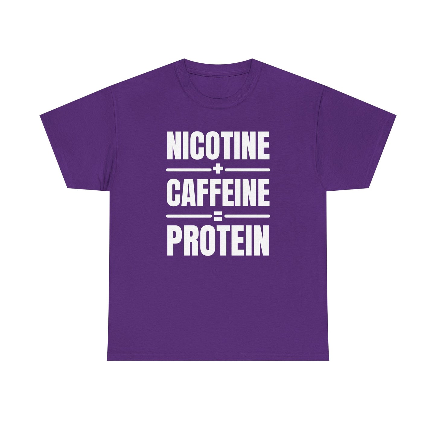 Nicotine + Caffeine = Protein Unisex Heavy Cotton Tee